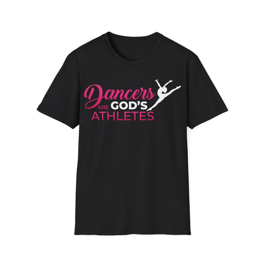 Dancers are God's Athletes T-shirt